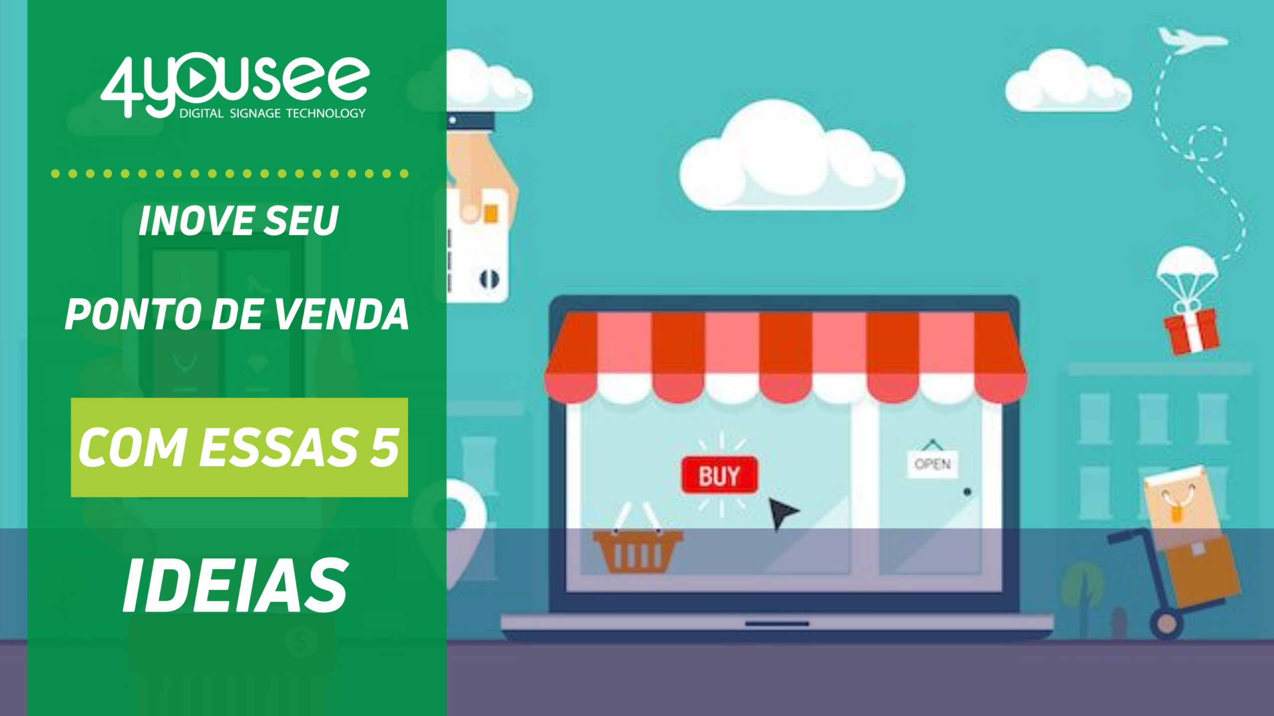 Inove seu ponto de venda 2