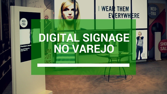 Digital signage para varejo