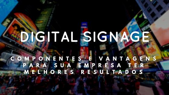 digital signage componentes e vantagens2
