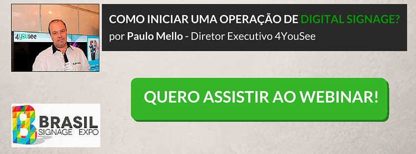 Webinar: Como iniciar uma operação de digital signage