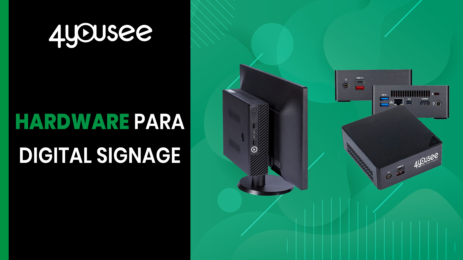 Hardware para digital signage